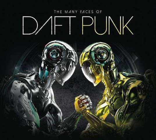 The Many Faces Of Daft Punk