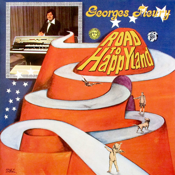 Georges Fleury - Road to Happyland (1975) Ariola ‎89 529 ZT