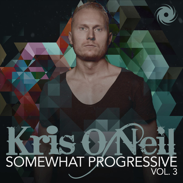 VA - Somewhat Progressive Vol. 3 (Mixed by Kris O'Neil) 2016